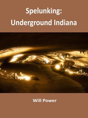 cover image of Spelunking